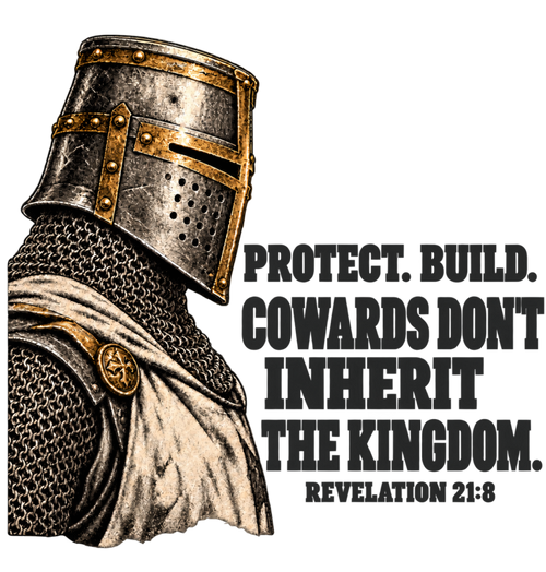 Cowards Don't Inherit the kingdom T Shirt